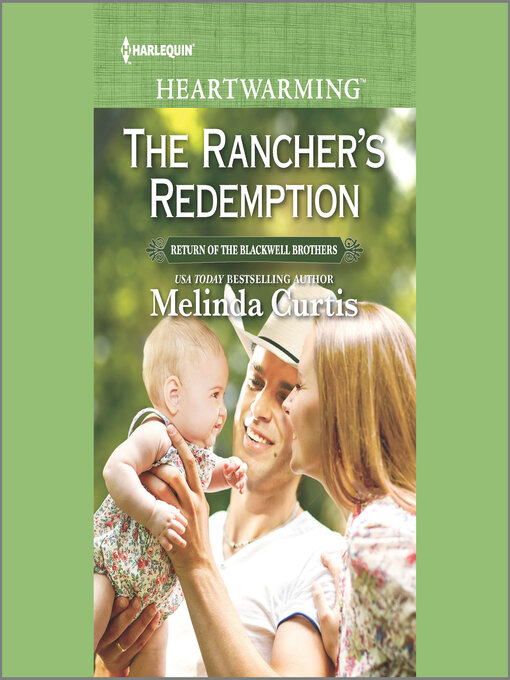 Title details for The Rancher's Redemption by Melinda Curtis - Available